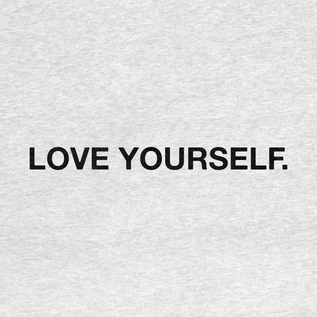 Love Yourself by Marija154